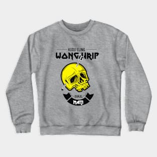 Remember to Die Crewneck Sweatshirt